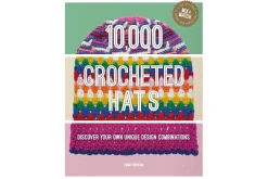 10,000 Crocheted Hats:Discover your own design combinations