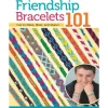 Design Originals Book – Friendship Bracelets 101
