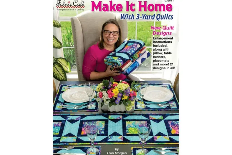 Fabric Café Make It Home with 3-Yard Quilts Sewing Book FC032541