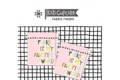 Kati Cupcake Fabric is My Favorite F-Word Sew in Labels 3 count