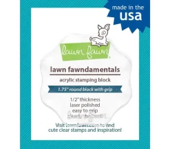 Lawn Fawn Acrylic Stamping Block – 1.75-inch – Round