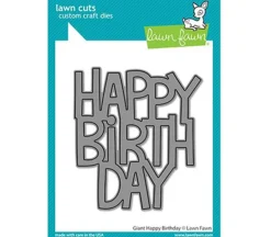 Lawn Fawn Dies – Giant Happy Birthday