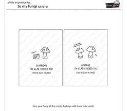Lawn Fawn Stamp – To My Fungi