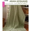 Leisure Arts Crochet Aran Afghans Book