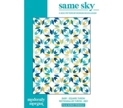Modernly Morgan Same Sky Quilt Pattern