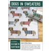 Pattern – Elizabeth Hartman Pattern – Dogs In Sweaters