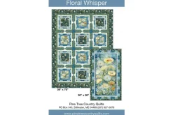 Pine Tree Country Quilts Floral Whisper Quilt Sewing Pattern