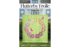 The Quilted Life Flutterby Frolic Quilt Sewing Pattern