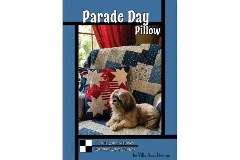 Villa Rosa Parade Day Pillow Sewing Pattern