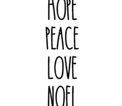 Vinyl Rub-On – Hope Peace Love Noel